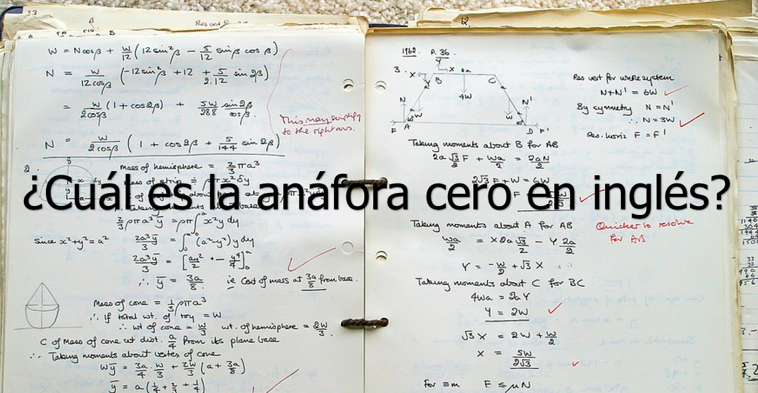 ¿Y cuál es la anáfora cero en el inglés?