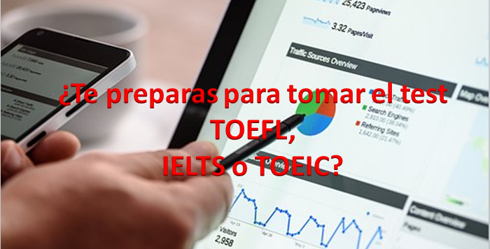 ¡Toma y practica el mejor test para TOEFL, IELTS, TOEIC, o Cambridge tests, gratis!